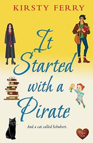 It Started with a Pirate by Kirsty Ferry