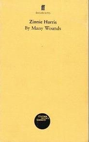 By Many Wounds by Zinnie Harris