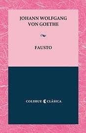 Fausto by Johann Wolfgang von Goethe