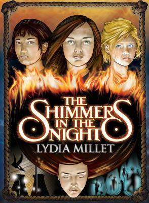 The Shimmers in the Night by Lydia Millet