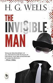 The Invisible Man by H.G. Wells