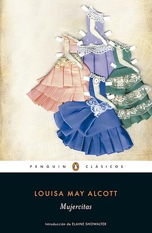 Mujercitas by Louisa May Alcott