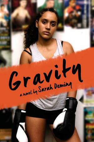 Gravity by Sarah Deming