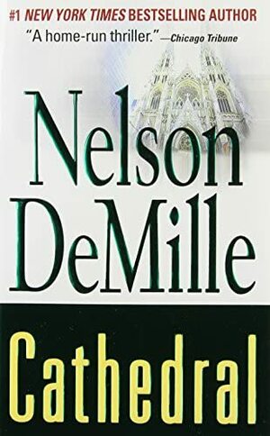 Cathedral by Nelson DeMille