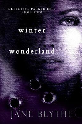 Winter Wonderland by Jane Blythe