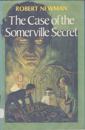 The Case of the Somerville Secret by Robert Newman