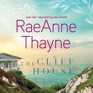 The Cliff House by RaeAnne Thayne
