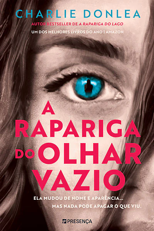 A Rapariga do Olhar Vazio by Charlie Donlea