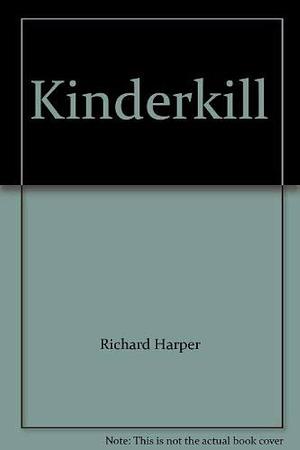 Kinderkill by Richard Harper