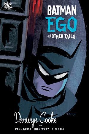 Batman: Ego and Other Tails by Darwyn Cooke