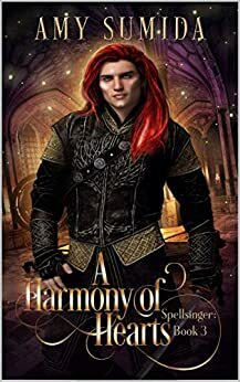 A Harmony of Hearts by Amy Sumida