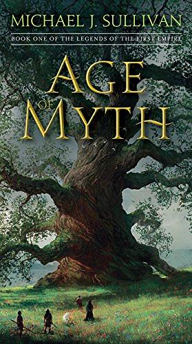 Age of Myth by Michael J. Sullivan