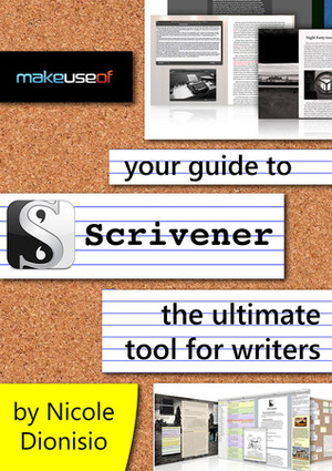 Your Guide To Scrivener by Nicole Dionisio