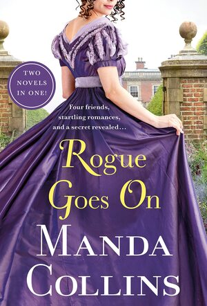 The Rogue Goes On by Manda Collins