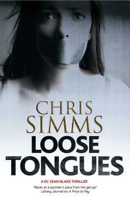 Loose Tongues by Chris Simms