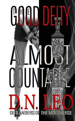 The Good Deity - Almost Countable by D. N. Leo