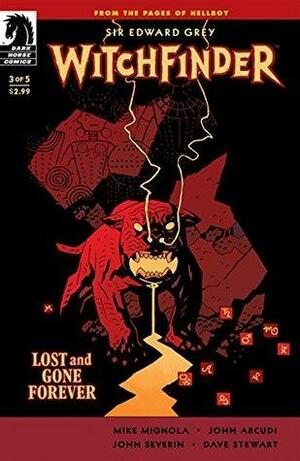 Witchfinder: Lost and Gone Forever #3 by Mike Mignola, John Arcudi