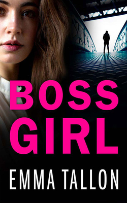 Boss Girl by Emma Tallon