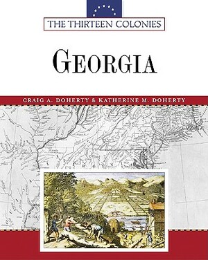 Georgia by Katherine M. Doherty, Craig A. Doherty