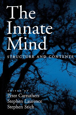 The Innate Mind: Structure and Contents by 