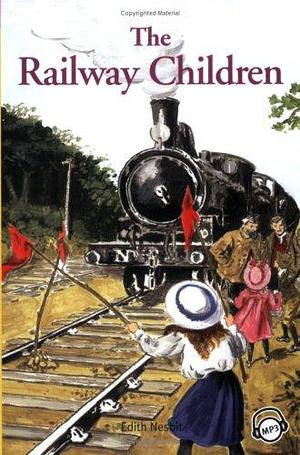 The Railway Children by E. Nesbit