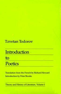 Introduction To Poetics by Tzvetan Todorov, Richard Howard
