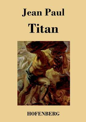 Titan by Jean Paul