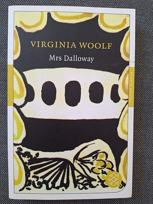 Mrs Dalloway by Virginia Woolf