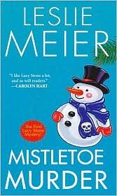 Mistletoe Murder by Leslie Meier