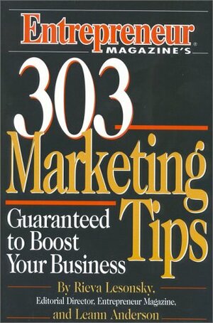 303 Marketing Tips by Rieva Lesonsky