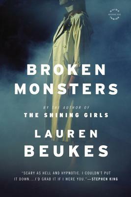 Broken Monsters by Lauren Beukes