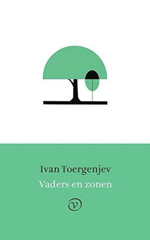 Vaders en zonen by Ivan Turgenev