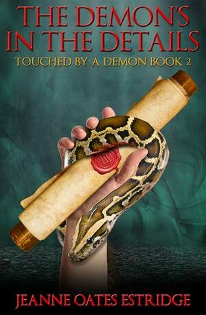 The Demon's in the Details by Jeanne Oates Estridge