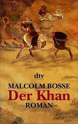 Der Khan by Malcolm Bosse