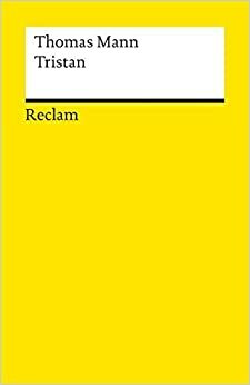 Tristan by Hermann Kurzke, Thomas Mann