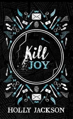 Kill Joy by Holly Jackson