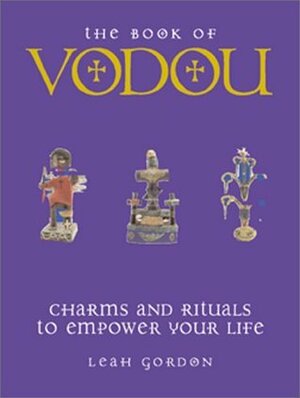 The Book of Vodou by Leah Gordon