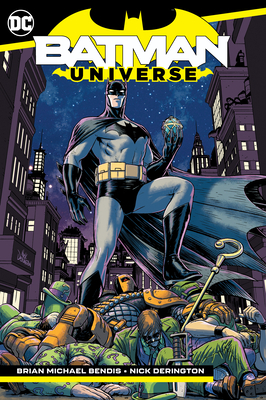 Batman: Universe by Brian Michael Bendis