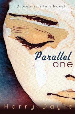 Parallel One by Harry Dayle