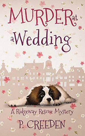 Murder at a Wedding by P. Creeden