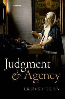 Judgment and Agency by Ernest Sosa
