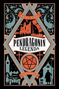 Pendragonin legenda by Antal Szerb