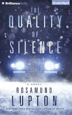 The Quality of Silence by Rosamund Lupton