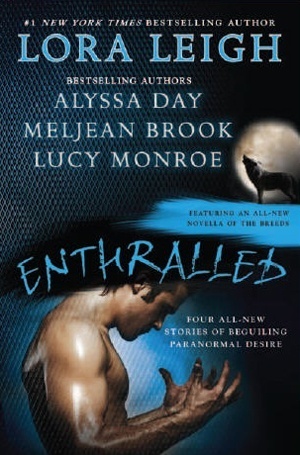 Enthralled by Alyssa Day, Meljean Brook, Lucy Monroe, Lora Leigh