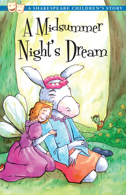 Shakespeare: A Midsummer Night's Dream by 