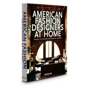 American Fashion Designers at Home by Rima Suqi