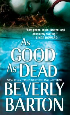 As Good as Dead by Beverly Barton
