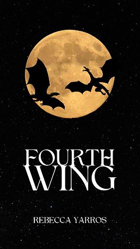 Fourth Wing by Rebecca Yarros