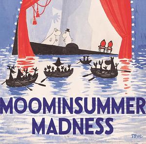 Moominsummer Madness (BBC Radio) by Robin Brooks
