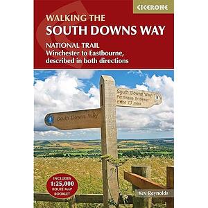 The South Downs Way: Winchester to Eastbourne, Described in Both Directions by Kev Reynolds